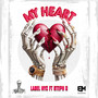 My Heart (feat. Steph G) [Explicit]