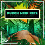 Durch mein Kiez