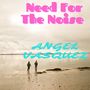 Need for the Noise