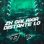 ZN GALAXIA DISTANTE 1.0 (Explicit)