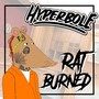 Rat Burned (Explicit)