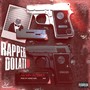 Rapper Dolati 2 (Explicit)