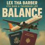Balance (feat. FTA BAM & Thurman Lee) [Explicit]