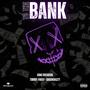 To The Bank (feat. King Brendxn, Timmy 4way & SnookNazty) [Explicit]