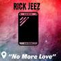 No More Love (Explicit)