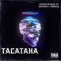 Tacataka (feat. Treboll, Destro5) [Explicit]