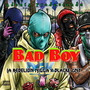 Bad Boy (Explicit)