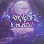 Waking Up (Explicit)