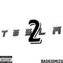Tesla 2 (Explicit)