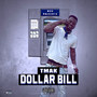 Dollar Bill (Explicit)