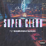 Super Clean (Explicit)