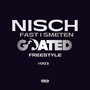 Fast I Smeten (GOATED FREESTYLE #003)