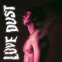LOV3 DUST (Explicit)