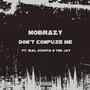 Don't Confuse Me (Explicit)