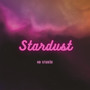 Stardust