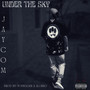 Under The Sky (Explicit)