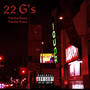 22 G's (feat. FiveStarBxnzo) [Explicit]