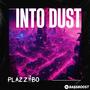 Into Dust