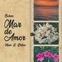 Mar de amor (feat. Delion)