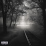 midnight train to nowhere (Explicit)