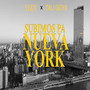 Subimos Pa Nueva York (Explicit)