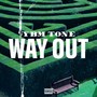 Way Out (Explicit)