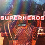 SUPERHEROS (Explicit)