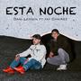 Esta Noche (feat. Jay Chairez)