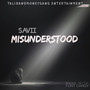 MISUNDERSTOOD (Explicit)