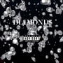 Diamonds (Explicit)