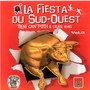 La fiesta du Sud-Ouest (Vol. 3)