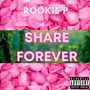 Share Forever (Explicit)