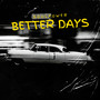 Better Days