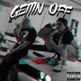 Gettin' off (Explicit)