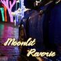 Moonlit Reverie (Explicit)