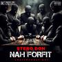 NAH FORFIT (Explicit)