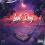 Last Day (Explicit)