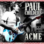 Paul Childers Live at Acme