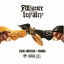 Alliance and Loyalty (Explicit)