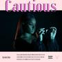 Cautious (Radio Edit) [Explicit]