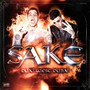 Sake (Explicit)