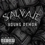 SALVAJE (Explicit)