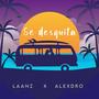 Se Desquita (feat. Alexdro)