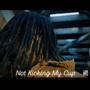 Not Kicking My Cup (Explicit)