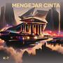 Mengejar cinta