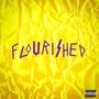 Flourished (feat. Fendii) [Explicit]