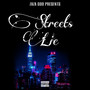 Streets Lie (Explicit)