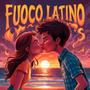 Fuoco Latino