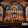 Man Of God (Explicit)