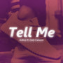 Tell Me (Explicit)